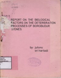 Image of Report On The Biological Factor On The Deterioration Processes Of Borobudur Stones