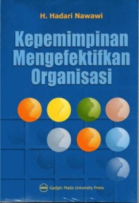 Image of Kepemimpinan mengefektifkan organisasi