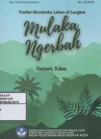 Image of Mulaka Ngerbah : Tradisi membuka lahan di langkat