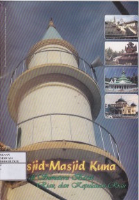 Image of Masjid-Masjid Kuno Di Sumatera Barat, Riau, dan Kepulauan Riau