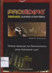 Image of Prosiding Seminar Nasional dalam Rangka 100 Tahun Purbakala : 