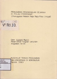 Image of Pemugaran Peninggalan Sejarah di Pulau Penyengat (Pemugaran Makam Raja Raja Riau Lingga)