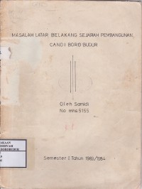 Image of Masalah Latar Belakang Sejarah Pembangunan Candi Borobudur