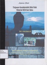 Image of Tinjauan karakteristik sifat fisik material BCB dari batu