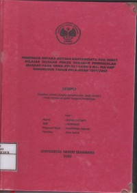 Image of Hubungan Antara Metode Karyawisata dan Minat Belajar Sejarah Pokok Bahasan Peninggalan Sejarah pada Siswa Kelas I cawu II MA Ma'arif Borobudur Tahun Pelajaran 2001/2002
