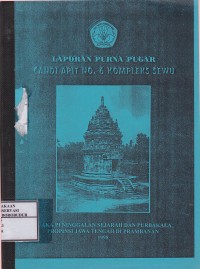 Image of Laporan Purna Pugar Candi Apit No.6 Kompleks Sewu