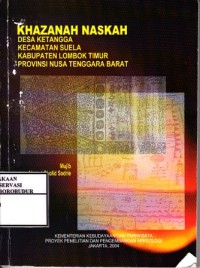Image of Khazanah Naskah Desa Ketangga Kecamatan Suela Kabupaten Lombok Timur Provinsi Nusa Tenggara Barat