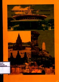 Image of Kajian Kerusakan Material Benda Cagar Budaya Pasca Gempa di Wilayah Yogyakarta dan Jawa Tengah