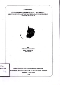 Image of Analisis Mortar Pemugaran I dan Kajian Kemungkinan Dampaknya terhadap Kelestarian Candi Borobudur