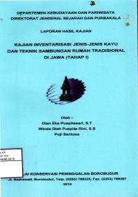 Image of Kajian Inventarisasi Jenis-Jenis Kayu dan Teknik Sambungan Rumah Tradisional Di Jawa (Tahap I)