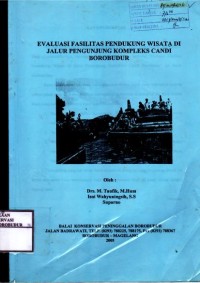 Image of Evaluasi Fasilitas Pendukung Wisata Di Jalur Pengunjung Kompleks Candi Borobudur