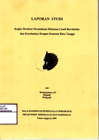 Image of Kajian Struktur Permukaan Halaman Candi Borobudur dan Korelasinnya Dengan Keausan Batu Tangga
