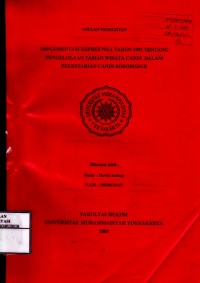 Image of Usulan Penelitian : Implementasi Kepres No.1 Tahun 1992 Tentang Pengelolaan Taman Wisata candi dalam Pelestarian Candi Borobudur
