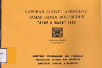Image of Laporan Survei Arkeologi Taman Candi Borobudur Tahap II Maret 1983