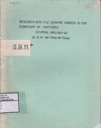 Image of Research Into The Ceramic Sherds In The Territory of Northern Central Java, 1940-1942