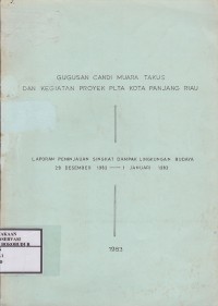 Image of Gugusan Candi Muara Takus dan Kegiatan Proyek PLTA Kota Panjang Riau