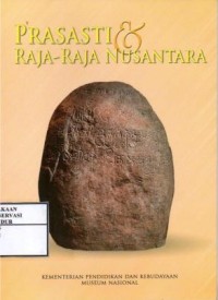 Image of Prasasti dan Raja-Raja Nusantara