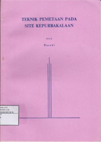 Image of Teknik Pemetaan Pada Site Kepurbakalaan