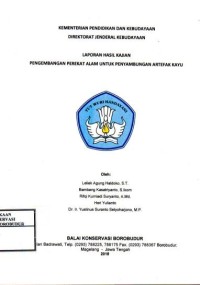 Image of Pengembangan perekat alam untuk penyambungan artefak kayu