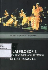 Image of Nilai filosofis dalam kesenian gambang kromong di dki jakarta