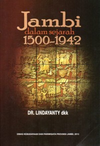 Image of Jambi dalam sejarah 1500-1942