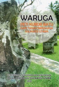Image of Waruga peti kubur batu dari tanah minahasa sulawesi utara