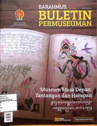 Image of Brahmus Buletin Permuseuman; Museum Masa Depan: Tantangan dan Harapan
